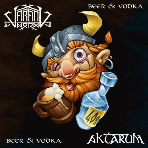 Varang Nord : Beer and Vodka